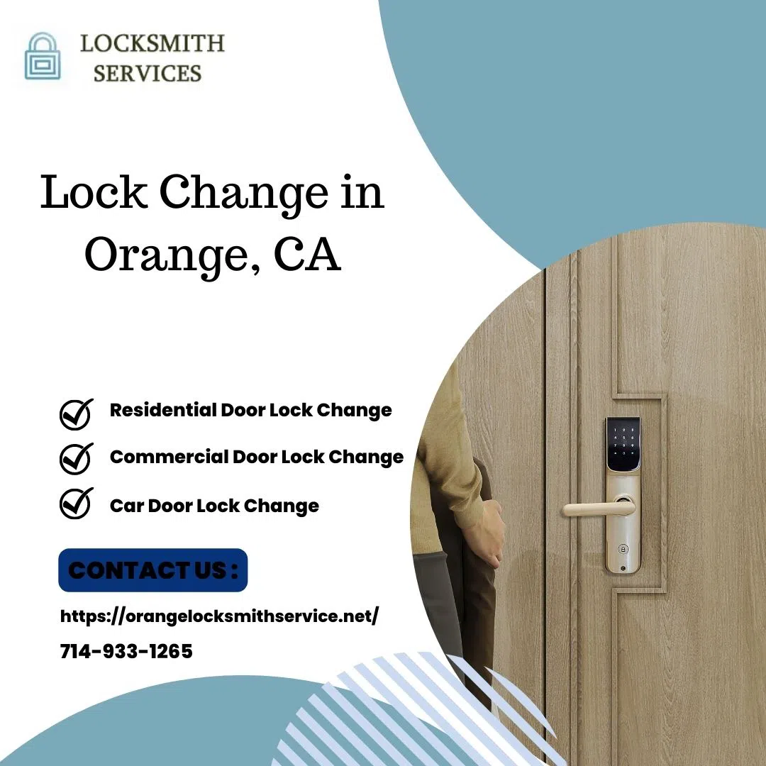 Orange Locksmith Service Orange, CA 714-933-1265 - DoorLockChange