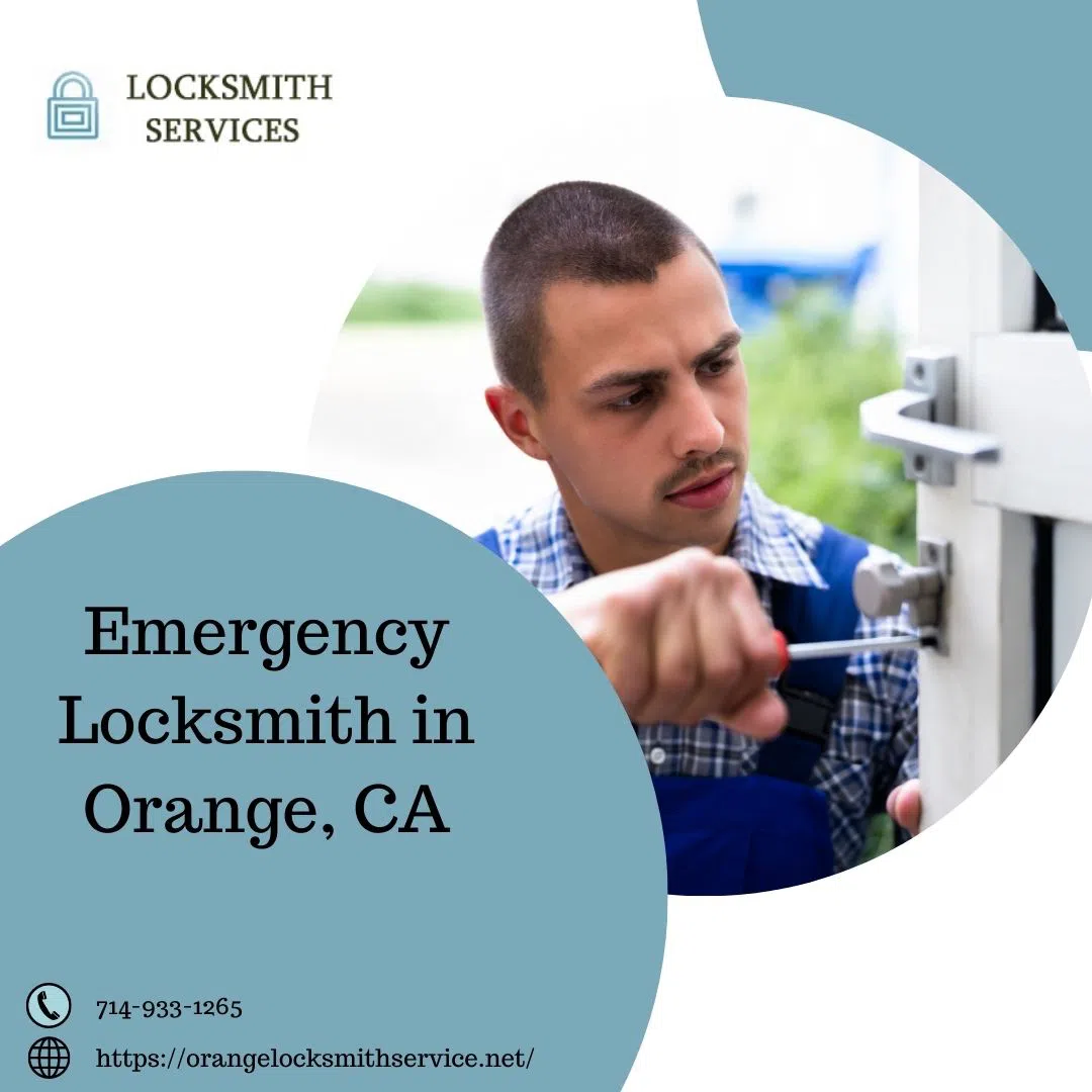Orange Locksmith Service Orange, CA 714-933-1265 - Emergency